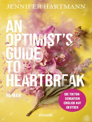 cover image of An Optimist's Guide to Heartbreak